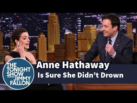 Anne Hathaway Is Sure She Didn't Drown