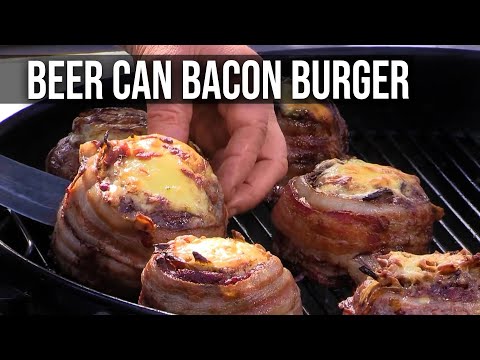 Beer Can Bacon Burgers by the BBQ Pit Boys