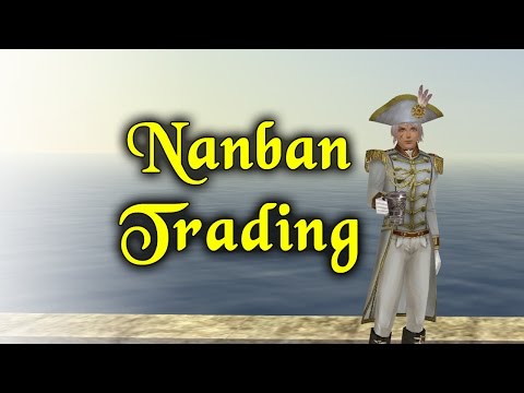 Uncharted Waters Online - Nanban Trading