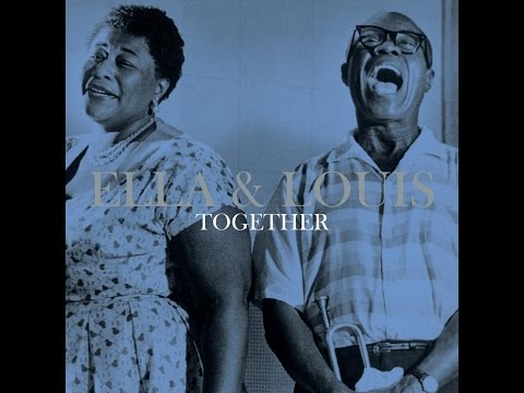 Ella Fitzgerald & Louis Armstrong - Together (Not Now Music) [Full Album]