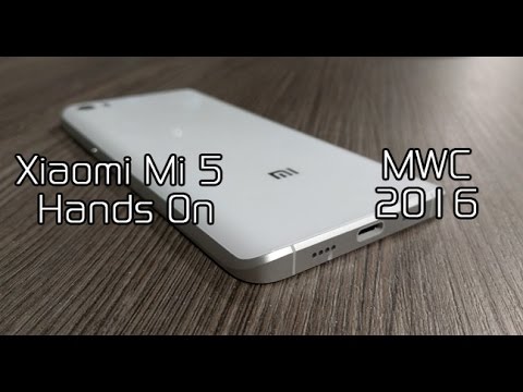 Xiaomi Mi 5 Hands On at MWC 2016