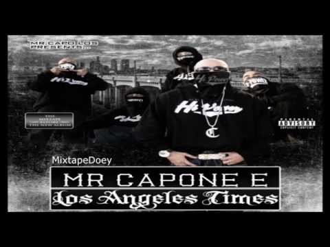 Mr. Capone-E - Los Angeles Times ( Full Mixtape ) (+ Download Link )