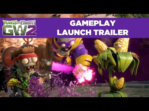 Plants vs. Zombies Garden Warfare 2 Launch Gameplay Trailer