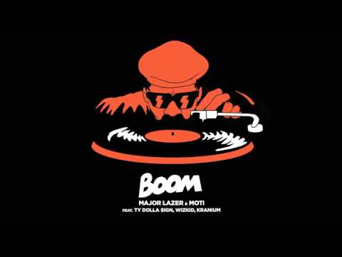 Major Lazer & MOTi - Boom (Feat. Ty Dolla $ign, Wizkid, & Kranium)