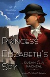 Princess Elizabeth's Spy (Maggie Hope, #2)