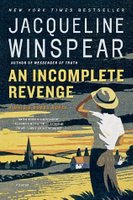 An Incomplete Revenge (Maisie Dobbs, #5)