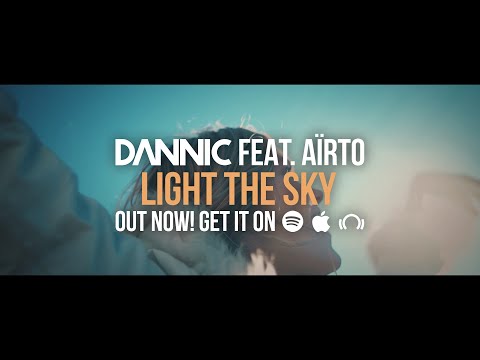 Dannic feat. Aïrto - Light The Sky (Official Music Video)