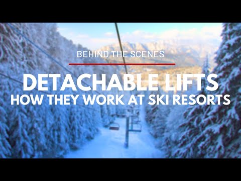 Behind the Scenes - How Detachable Ski Lifts Work