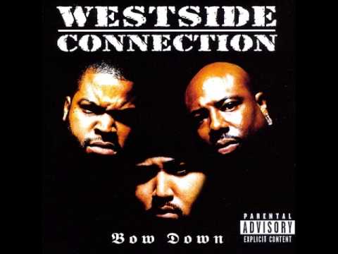 Westside Connection - Bow Down (full album, 1996)