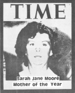 Sarah Jane Moore, Time Magazine mother of the year