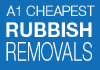 A1 Cheapest Rubbish Removals