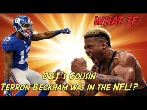 "WHAT IF" Terron Beckham, Odell Beckham Jr's Cousin, Was in the NFL