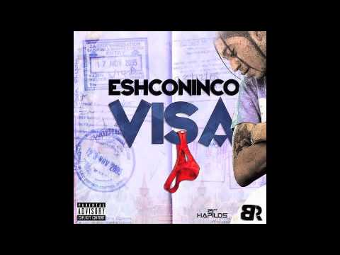 EshcoNinco - Visa (Explicit) January 2015