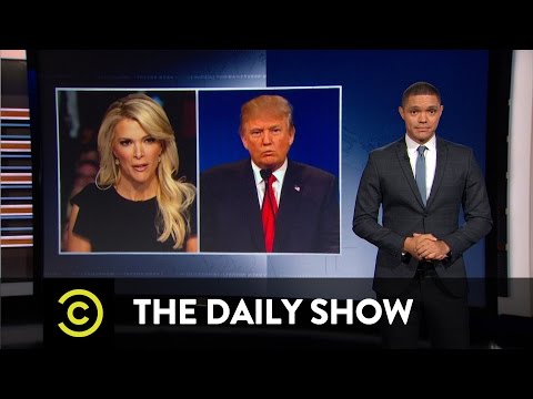 The Daily Show - Donald Trump vs. Megyn Kelly