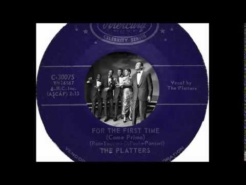 The Platters - For The First Time (Come Prima)(1959)