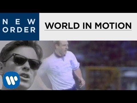 New Order - World In Motion [OFFICIAL MUSIC VIDEO]