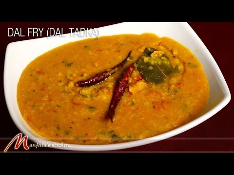 Dal Fry - Dal Tadka, Indian Lentil Recipe by Manjula