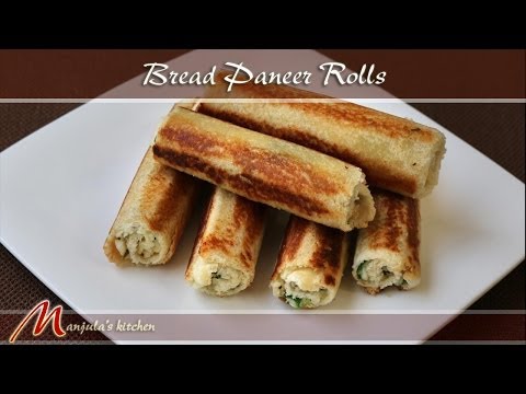 Bread Paneer Rolls Recipe by Manjula