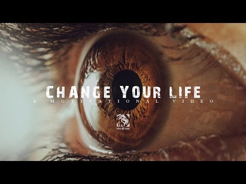 MOTIVATION FOR 2015 - CHANGE YOUR LIFE