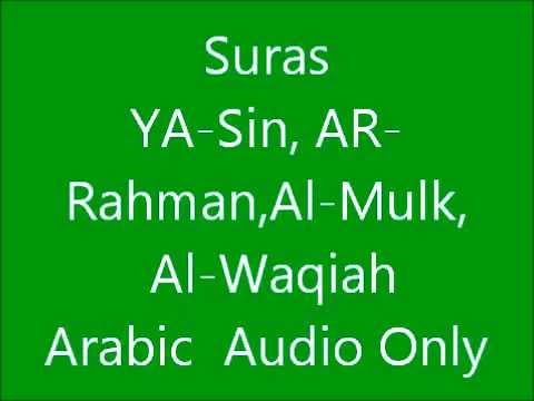 Suras Al-Waqiah,Al-Mulk,Ya-sin,Ar-Rahman