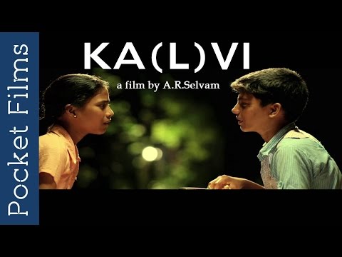 Tamil Short Film - KALVI | #pocketfilms