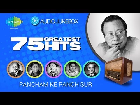 75 Greatest Hits of R D Burman | Pancham Ke Panch Sur | Evergreen Bollywood Songs Audio Jukebox