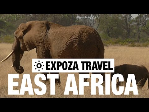 East Africa Vacation Travel Video Guide