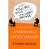 Who Touched Base in my Thought Shower?: A Treasury of Unbearable Office Jargon