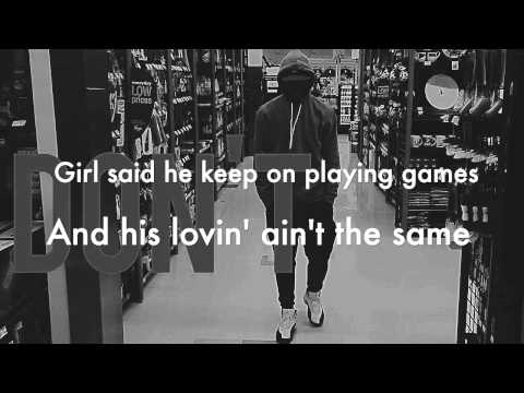 Bryson Tiller - Don't Lyrics