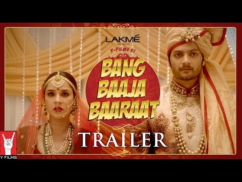 Bang Baaja Baaraat - Trailer