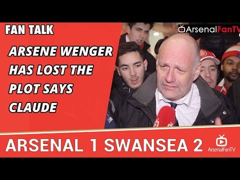 Arsene Wenger Has Lost The Plot says Claude | Arsenal 1 Swansea 2