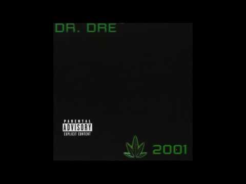 The Chronic 2001 [Full Album] - Dr. Dre