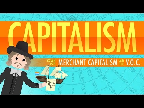 Capitalism and the Dutch East India Company: Crash Course World History 229