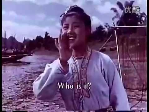 桂林《劉三姐》Chinese Folk Song movie - Sister Liu since 1960's