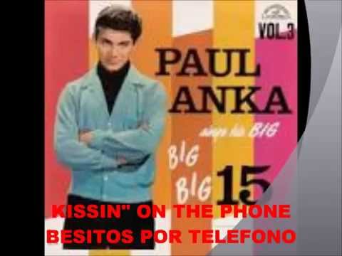 PAUL ANKA- 17 BEST & ORIGINAL HITS (1957-1963) FULL SONGS