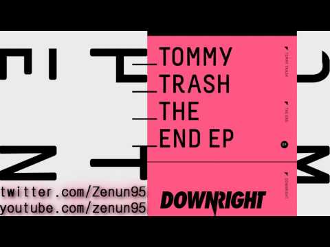 Tommy Trash - The End (HD)