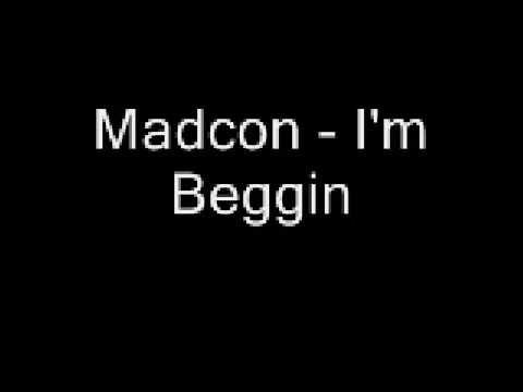 Madcon - I'm Begging