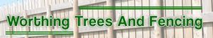 Worthing Trees & Fences, Findon Valley Fencing