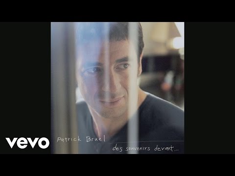 Patrick Bruel - Adieu (audio)