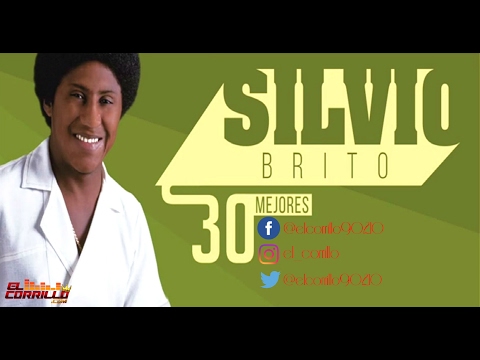 SILVIO BRITO Y SUS EXITOS