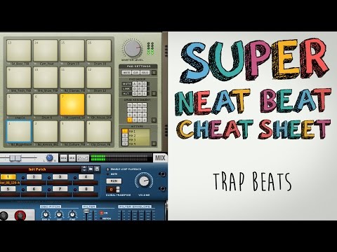 Trap Drum Basics: Super Neat Beat Cheat Sheet