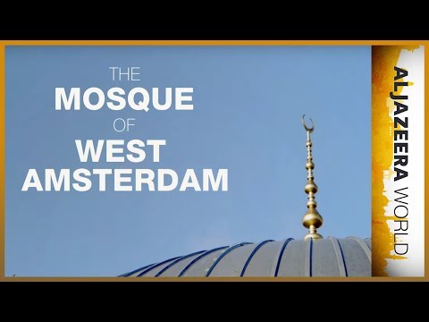 Al Jazeera World - The Mosque of West Amsterdam