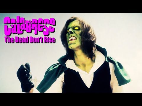 CALABRESE - "The Dead Don't Rise" [OFFICIAL VIDEO]