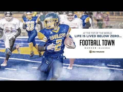 Football Town: Barrow, Alaska | Sneak Preview