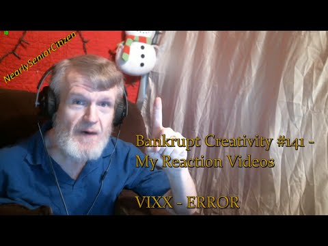 VIXX - ERROR : Bankrupt Creativity #141 - My Reaction Videos