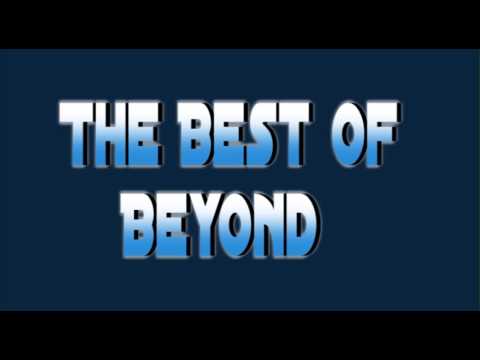 The Best Of Beyond-  NON-STOP 1 HOUR EDITION!