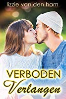 Verboden Verlangen: (Wanhopig Verliefd, #3)