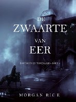 De Zwaarte van Eer (Koningen en Tovenaars-Boek #3) (Koningen en Tovernaars)