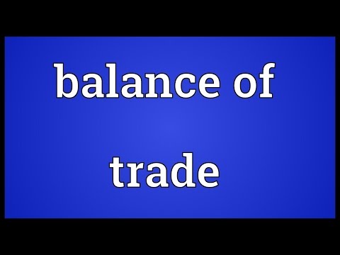 Balance of trade Meaning