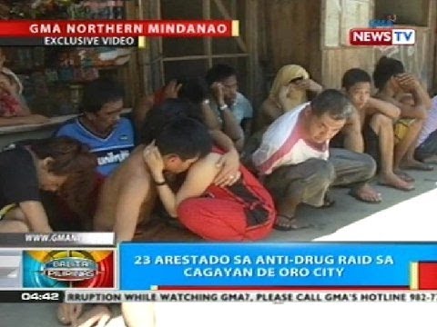 BP: 23 arestado sa anti-drug raid sa Cagayan de oro City